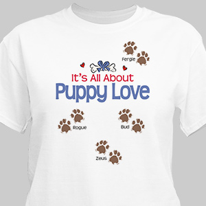 It's All About Puppy Love Personalized Pet T-shirt | Personalized T-shirts