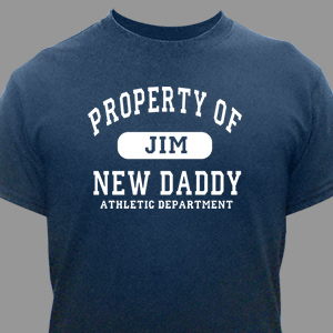 Personalized Property of New Dad Athletic Dept. T-Shirt | Gifts for New Dads