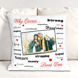 Personalized Why I Love You Throw Pillow | Valentine Pillow Cases