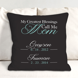 Personalized My Greatest Blessings Throw Pillow | Mom Pillow