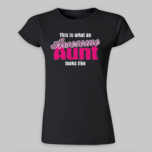 Personalized Awesome Aunt Ladies Fitted T-Shirt | Gifts For Aunts