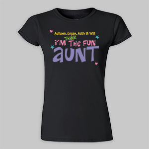 Personalized Fun Aunt Ladies Fitted T-Shirt | Personalized Aunt Gifts