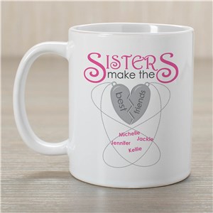 Personalized Sisters Make The Best Friends Mug | Customizable Coffee Mugs