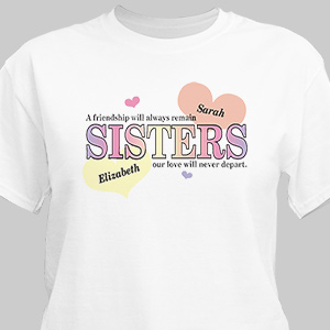 Sisters Friendship T-Shirt | Personalized T-shirts