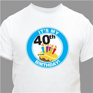 It's My Birthday Personalized 40th Birthday T-Shirt | Personalized T-shirts