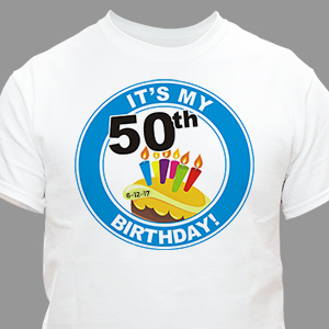 It's My Birthday Personalized 50th Birthday T-Shirt | Personalized T-shirts