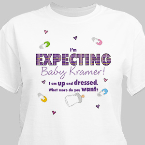 I'm Expecting Personalized Maternity T-shirt