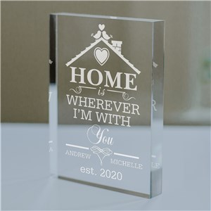 Engraved Home is Wherever I'm With You Acrylic Keepsake | Romantic Home