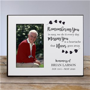 Personalized Memorial Picture Frames | Remembering You Is Easy Customized Frame