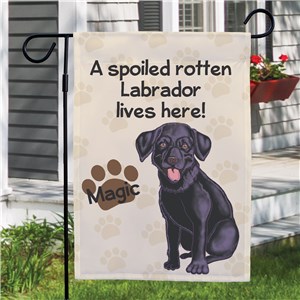 Personalized Black Lab Spoiled Here Garden Flag 8306641BLB2