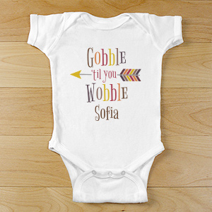 Personalized Gobble Till You Wobble Infant Apparel | Personalized Baby Gifts