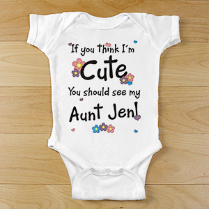 If You Think I Am Cute - Flower Infant Bodysuit | Personalized Baby Bodysuit