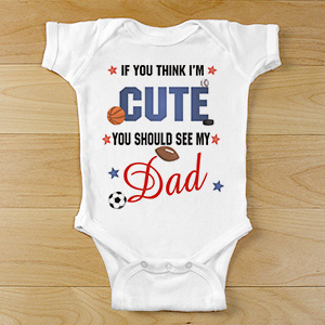 If You Think I Am Cute - Sports Infant Bodysuit | Personalized Boys Bodysuit