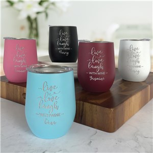 Engraved Stemless Wine Tumbler | Personalized Live Love Laugh Wine Tumbler 