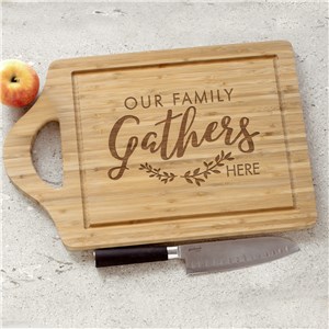 Family Gathers Engraved Cutting Board | Wood Cutting Boards