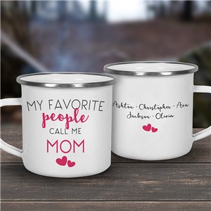 My Favorite People Call Me Mom Personalized Camping Mug U14384122