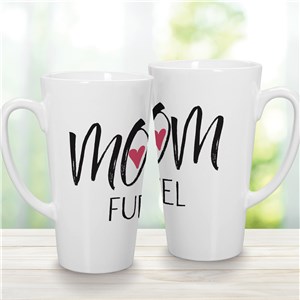 Mom Fuel Mug | Mug for Her