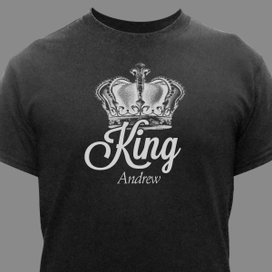 Personalized King T-Shirt | Father's Day Shirts